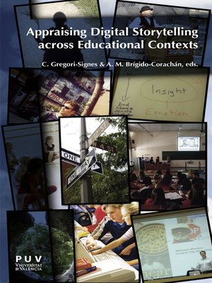 cover image of Appraising Digital Storytelling across Educational Contexts